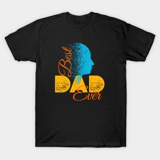 Best Dad Ever T-Shirt